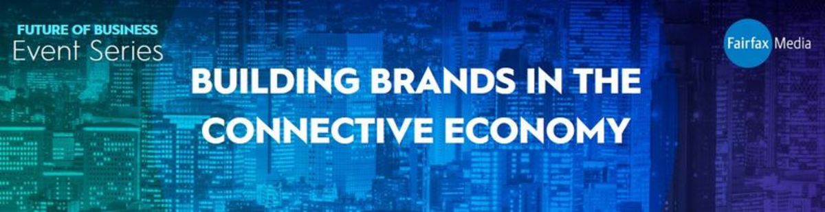 Building brands in the connective economy